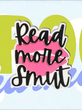 Read More Smut