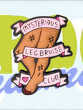 Mysterious Leg Bruise Club