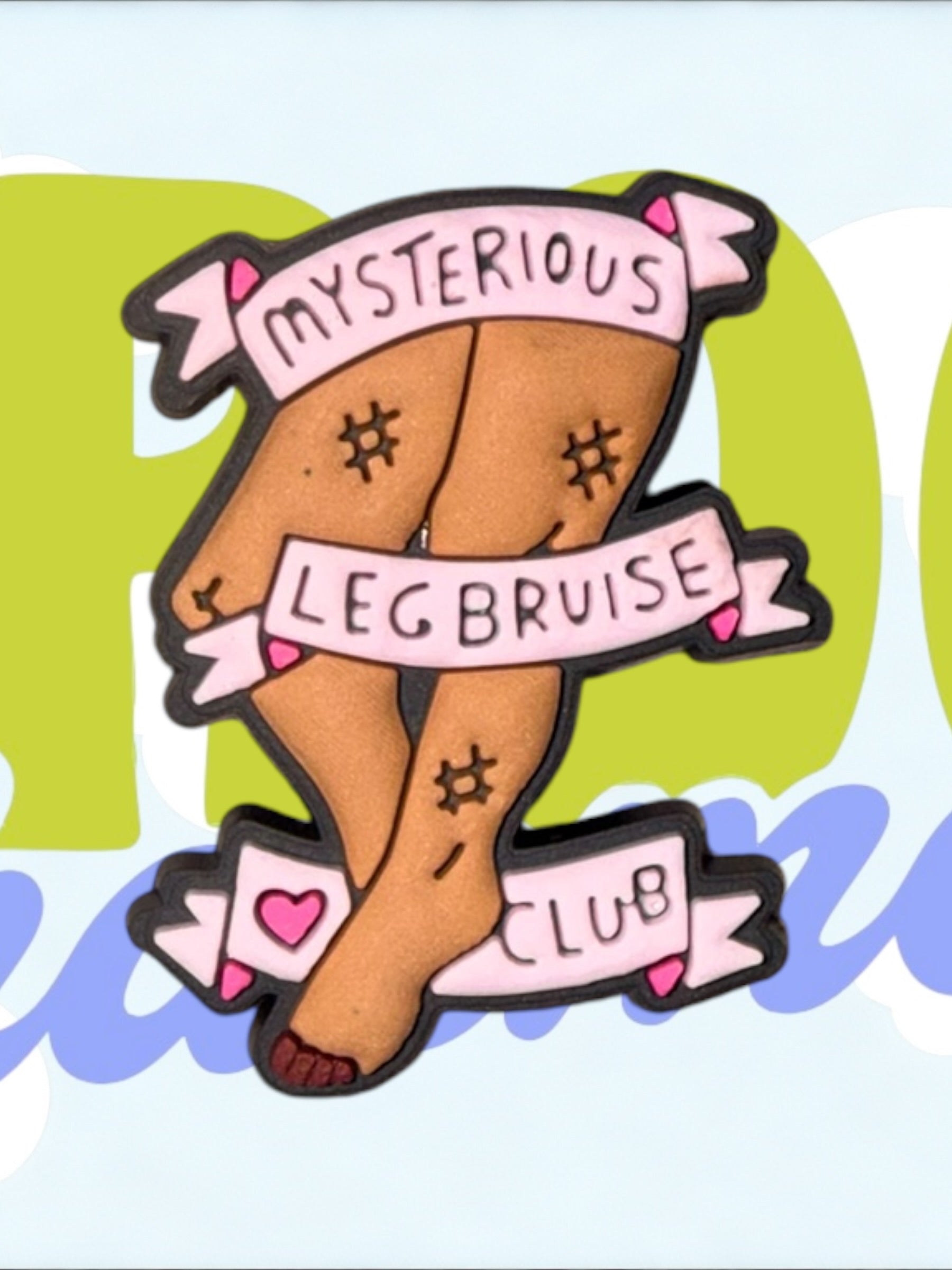 Mysterious Leg Bruise Club