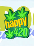 Happy 4:20